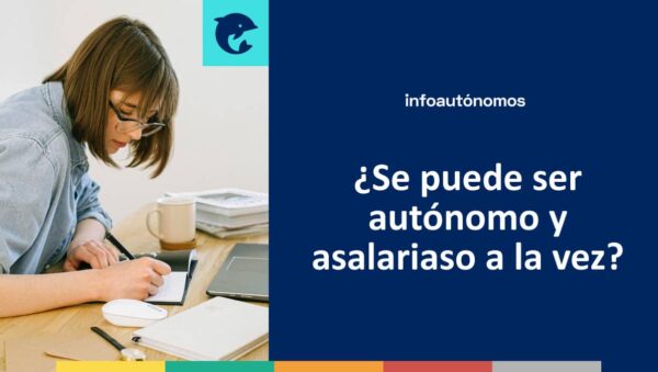 Cómo darte de alta en autónomos si eres pluriactivo laboral: Guía paso a paso